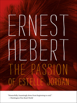 cover image of The Passion of Estelle Jordan